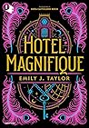 Hotel Magnifique