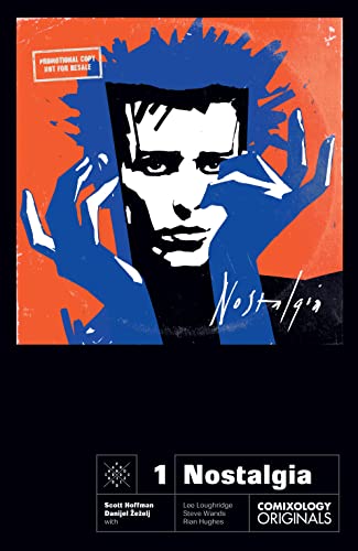 Nostalgia (Comixology Originals, #1)