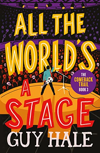 All the World's A Stage (The Comeback Trail, #3)