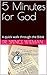 5 Minutes for God by Dr. Spence Wieman