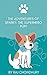 The Adventures Of Sparky by Raj Chowdhury