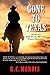 Gone to Texas by R.C. Morris