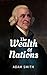 The Wealth of Nations
