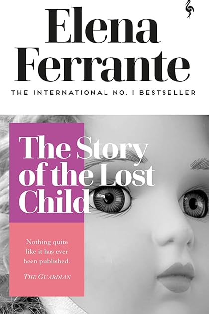 The Story of the Lost Child (The Neapolitan Novels #4)