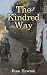 The Kindred Way by Russ Hawton