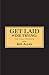 Get Laid or Die Trying: The...