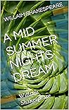 A MID SUMMER NIGH...