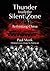 Thunder from the Silent Zone
