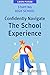 Starting High School: Confidently Navigate the School Experience (High School Success)