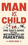 Man vs. Child: On...