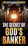 The Secret of God's Banker (Aiden Leonardo, #3)