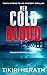 Her Cold Blood (Tanya Stone FBI K9 Mystery Thrillers #2)
