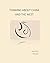 Thinking About China and the West by Yeow Poon