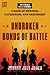 Unbroken Bonds of Battle: A Modern Warriors Book of Heroism, Patriotism, and Friendship