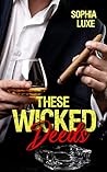 These Wicked Deeds
