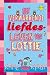 Het verwarrende liefdesleven van Lottie (Het leven van Lottie... by Katie Kirby Het verwarrende liefdesleven van Lottie (Het leven van Lottie... by Katie Kirby