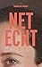 Net echt (Dutch Edition)