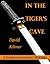 In the Tiger's Cave