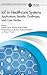 IoT in Healthcare Systems (Artificial Intelligence in Smart Healthcare Systems)