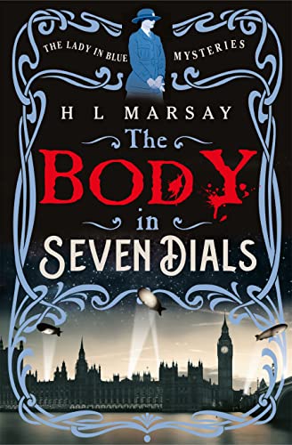 The Body in Seven Dials (The Lady in Blue Mysteries #1)