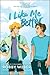 I Like Me Better (Inkyard Press / Harlequin Teen)