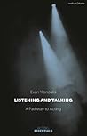 Listening and Talking: A Pathway to Acting (Acting Essentials)
