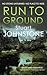 Run to Ground: A gritty thriller set in Edinburgh's dark and twisted streets (Sergeant Don Colyear)