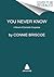 You Never Know: A Chilling Domestic Thriller Where a Black Woman Trapped in Her Home Battles Her Husband's Deadly Secrets