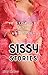 Sissy Stories by Lilly Mayer