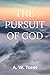 The Pursuit of God