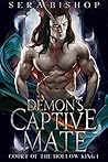 Demon's Captive Mate by Sera Bishop