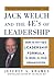 Jack Welch and the 4E's of Leadership by Krames