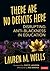 There Are No Deficits Here by Lauren M. Wells