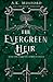 The Evergreen Heir (Five Crowns of Okrith #4)