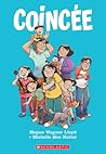 Coincée