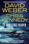 To Challenge Heaven