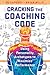 Cracking the Coaching Code: Using Personality Archetypes to Maximize Performance