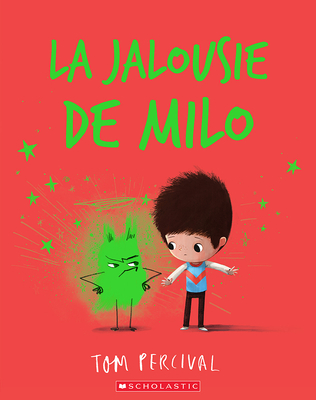 La Jalousie de Milo (French Edition)