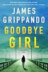 Goodbye Girl (Jack Swyteck Novel #18)