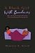 A Black Girl With Boundaries: How to Combat the Struggles Women Face When Setting Boundaries in Everyday Life