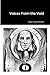 Voices From the Void by Hester Travers Smith
