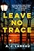 Leave No Trace (National Pa...