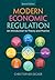 Modern Economic Regulation: An Introduction to Theory and Practice