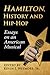 Hamilton, History and Hip-H...