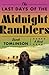 The Last Days of the Midnight Ramblers