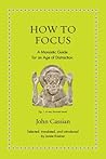 How to Focus: A M...