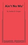 Ain't No Mo'