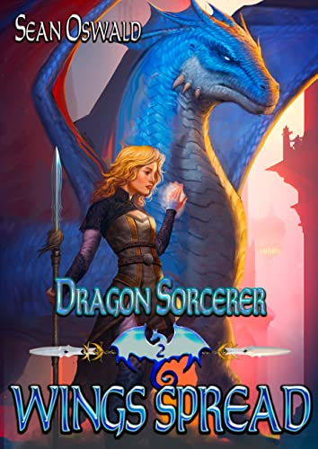 Wings Spread (Dragon Sorcerer #2)