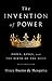 The Invention of Power: Popes, Kings, and the Birth of the West