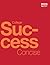 College Success Concise (paperback, b&w)
